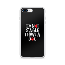 iPhone 7 Plus/8 Plus I'm Not Single, I Have A Dog (Dog Lover) Funny iPhone Case by Design Express