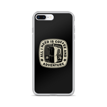 iPhone 7 Plus/8 Plus All I Need Is Coffee And Adventure iPhone Case by Design Express