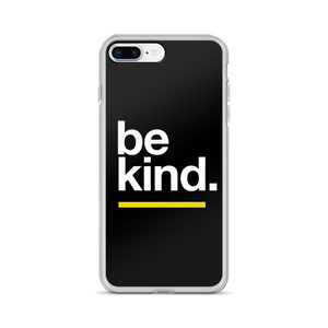 iPhone 7 Plus/8 Plus Be Kind iPhone Case by Design Express