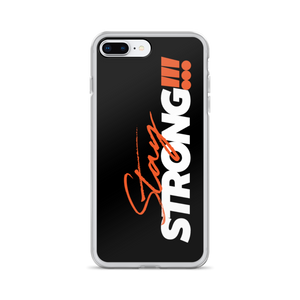 iPhone 7 Plus/8 Plus Stay Strong (Motivation) iPhone Case by Design Express