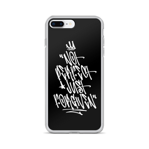 iPhone 7 Plus/8 Plus Not Perfect Just Forgiven Graffiti (motivation) iPhone Case by Design Express
