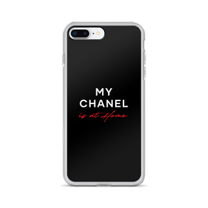 iPhone 7 Plus/8 Plus My Chanel is at Home (Funny) iPhone Case by Design Express