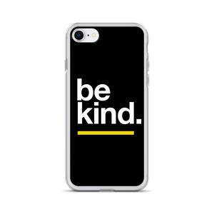 iPhone SE Be Kind iPhone Case by Design Express