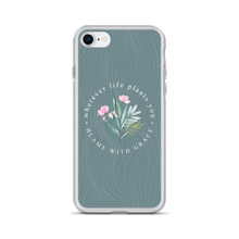iPhone SE Wherever life plants you, blame with grace iPhone Case by Design Express