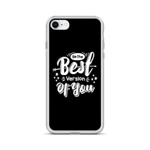 iPhone SE Be the Best Version of You iPhone Case by Design Express