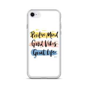 iPhone SE Positive Mind, Good Vibes, Great Life iPhone Case by Design Express