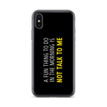 iPhone X/XS Not Talk To Me (Funny) iPhone Case copy by Design Express