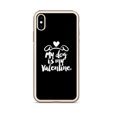 My Dog is My Valentine (Dog lover) Funny iPhone Case by Design Express