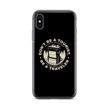 iPhone X/XS Don't Be Tourist, Be A Traveller iPhone Case by Design Express