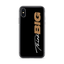 iPhone X/XS Think BIG (Motivation) iPhone Case by Design Express