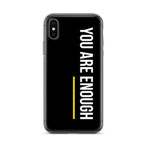 iPhone X/XS You are Enough (condensed) iPhone Case by Design Express