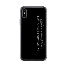 iPhone X/XS Every saint has a past (Quotes) iPhone Case by Design Express