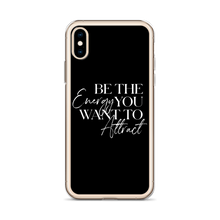 Be the energy you want to attract (motivation) iPhone Case by Design Express