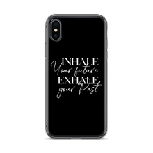 iPhone X/XS Inhale your future, exhale your past (motivation) iPhone Case by Design Express