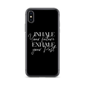 iPhone X/XS Inhale your future, exhale your past (motivation) iPhone Case by Design Express