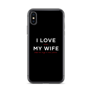 iPhone X/XS I Love My Wife (Funny) iPhone Case by Design Express