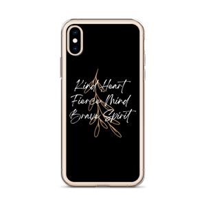 Kind Heart, Fierce Mind, Brave Spirit iPhone Case by Design Express