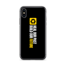 iPhone X/XS Heal our past, build our future (Motivation) iPhone Case by Design Express