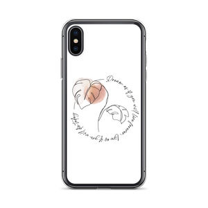 iPhone X/XS Dream as if you will live forever iPhone Case by Design Express