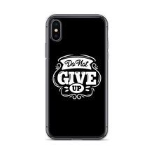 iPhone X/XS Do Not Give Up iPhone Case by Design Express