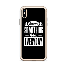 Learn Something New Everyday iPhone Case by Design Express