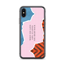 iPhone X/XS When you love life, it loves you right back iPhone Case by Design Express