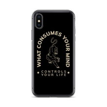 iPhone X/XS What Consume Your Mind iPhone Case by Design Express