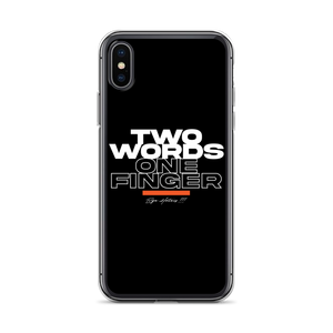 iPhone X/XS Two Words One Finger iPhone Case by Design Express