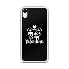 My Dog is My Valentine (Dog lover) Funny iPhone Case by Design Express