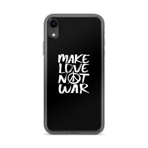 iPhone XR Make Love Not War (Funny) iPhone Case by Design Express