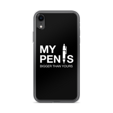 iPhone XR My pen is bigger than yours (Funny) iPhone Case by Design Express