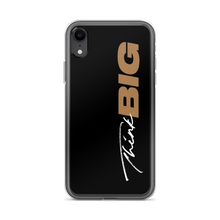 iPhone XR Think BIG (Motivation) iPhone Case by Design Express