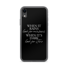 iPhone XR When it rains, look for rainbows (Quotes) iPhone Case by Design Express
