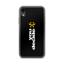 iPhone XR You Decide (Smile-Sullen) iPhone Case by Design Express