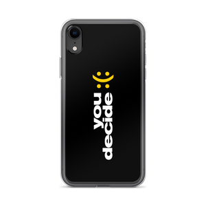 iPhone XR You Decide (Smile-Sullen) iPhone Case by Design Express