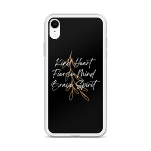 Kind Heart, Fierce Mind, Brave Spirit iPhone Case by Design Express