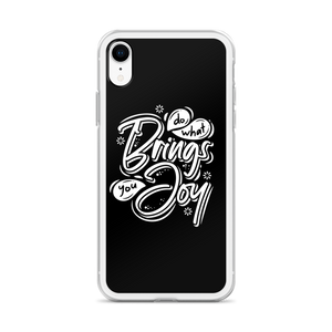 Do What Bring You Enjoy iPhone Case by Design Express