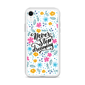 Never Stop Dreaming iPhone Case by Design Express