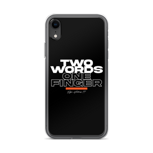 iPhone XR Two Words One Finger iPhone Case by Design Express