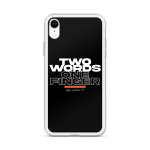 Two Words One Finger iPhone Case by Design Express