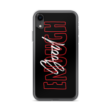 iPhone XR Good Enough iPhone Case by Design Express