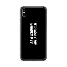 iPhone XS Max Be a Warrior, Not a Worrier Funny iPhone Case by Design Express