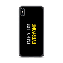 iPhone XS Max I'm Not For Everyone (Funny) iPhone Case by Design Express