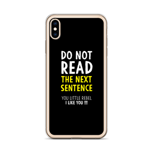 Do Not Read The Next Sentence iPhone Case by Design Express