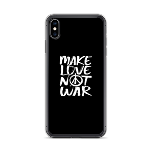 iPhone XS Max Make Love Not War (Funny) iPhone Case by Design Express