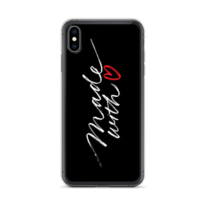 iPhone XS Max Made With Love (Funny) iPhone Case by Design Express