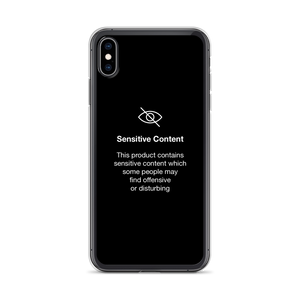 iPhone XS Max Sensitive Content (Funny) iPhone Case by Design Express