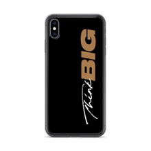 iPhone XS Max Think BIG (Motivation) iPhone Case by Design Express