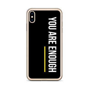 You are Enough (condensed) iPhone Case by Design Express