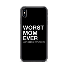 iPhone XS Max Worst Mom Ever (Funny) iPhone Case by Design Express